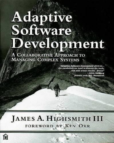 Adaptive software development - adaptive,